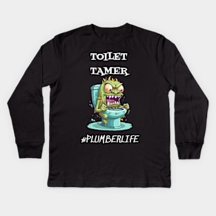 Toilet Tamer #plumberlife Kids Long Sleeve T-Shirt